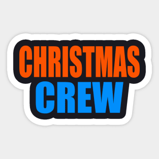 Christmas crew Sticker